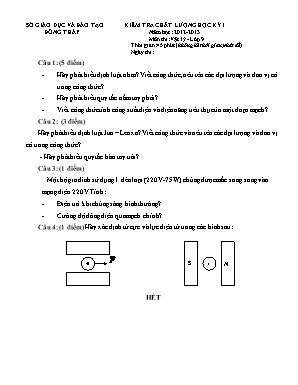 Đề đề xuất kiểm tra chất lượng học kỳ I môn Vật lý Lớp 9 - Năm học 2012-2013 - Trường THCS Mỹ Quý (Có đáp án)